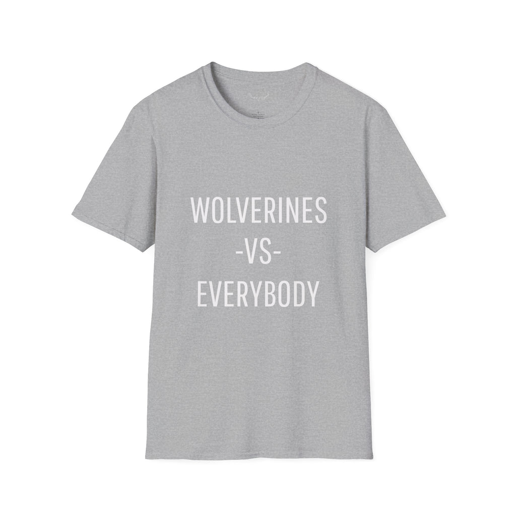 Wolverines VS Everybody T-Shirt