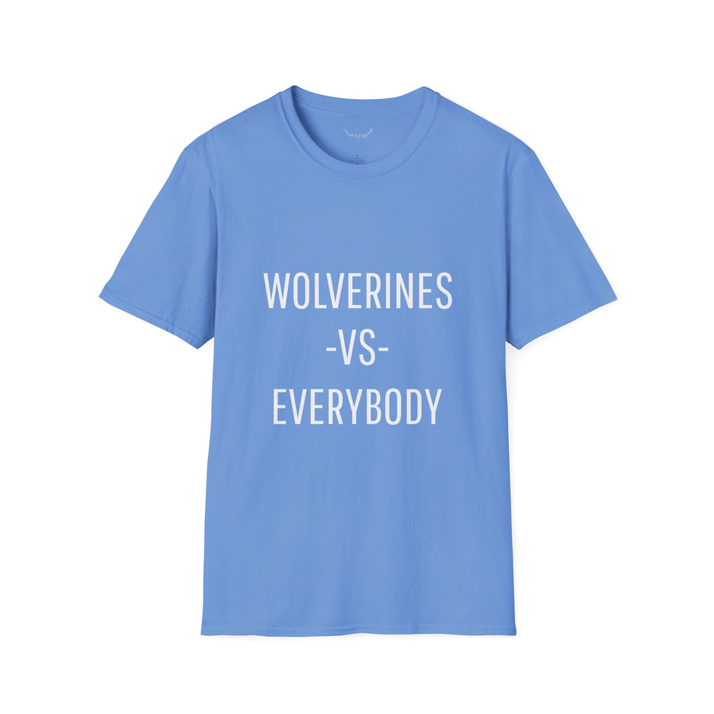 Wolverines VS Everybody T-Shirt
