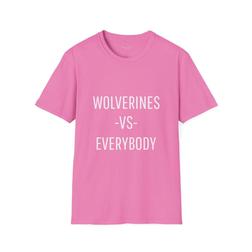 Wolverines VS Everybody T-Shirt