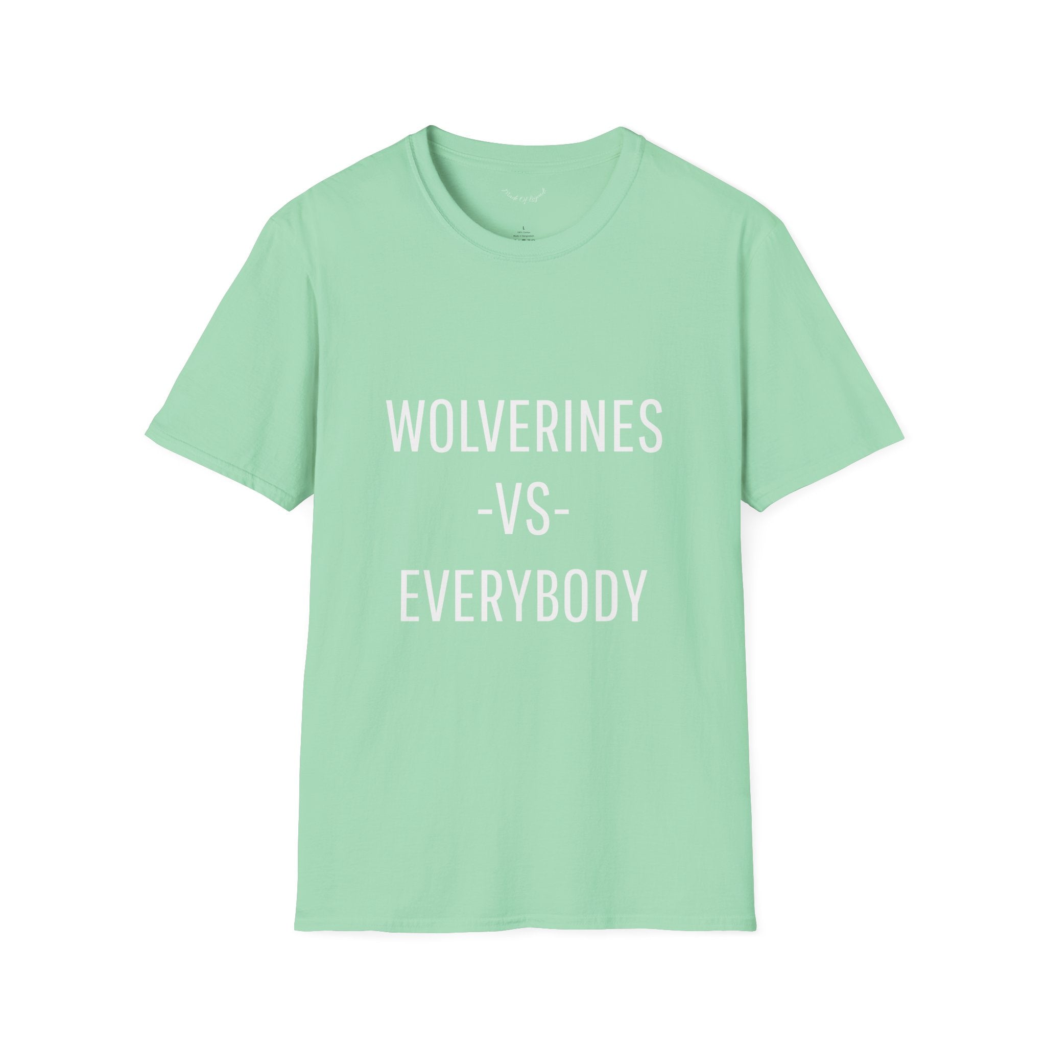 Wolverines VS Everybody T-Shirt