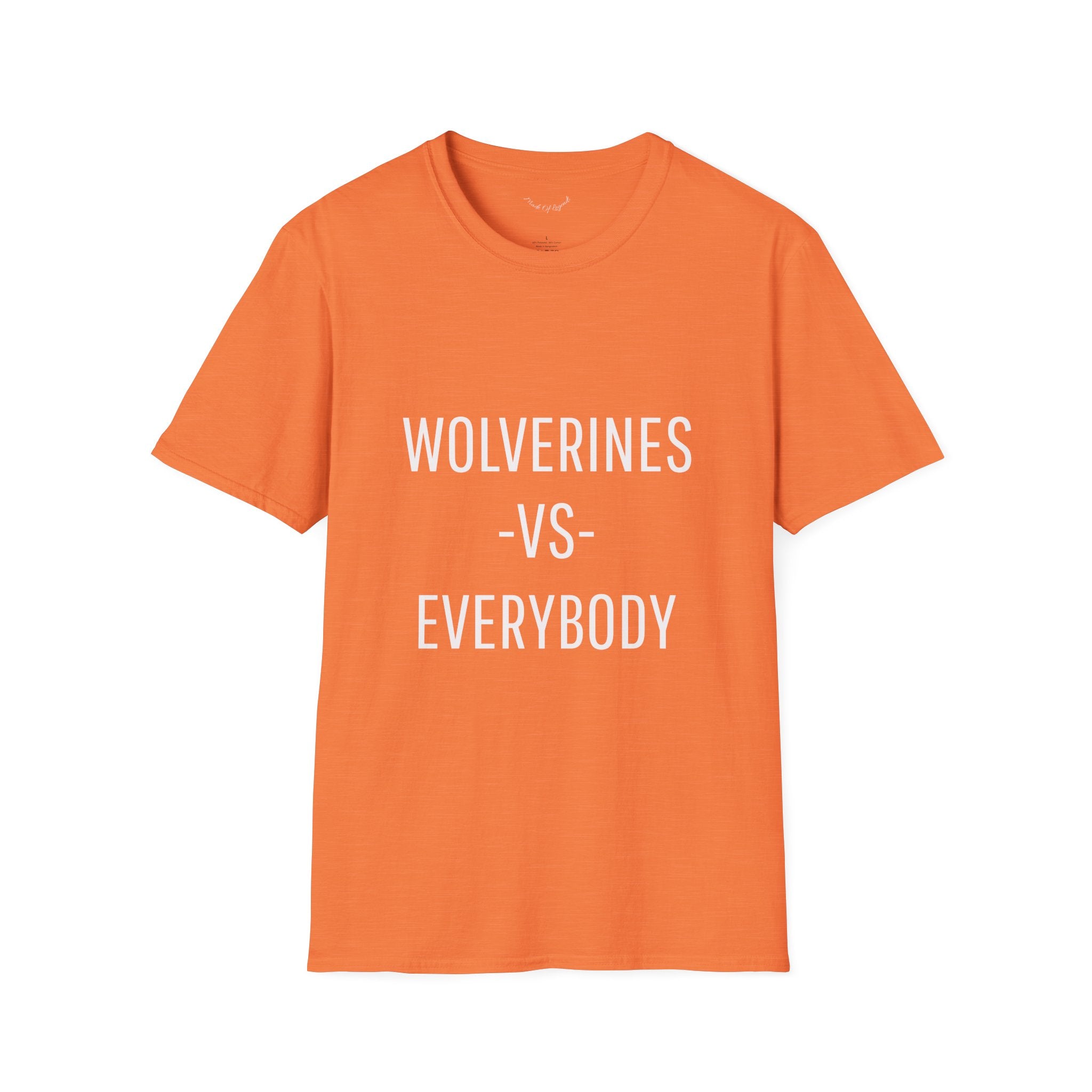 Wolverines VS Everybody T-Shirt