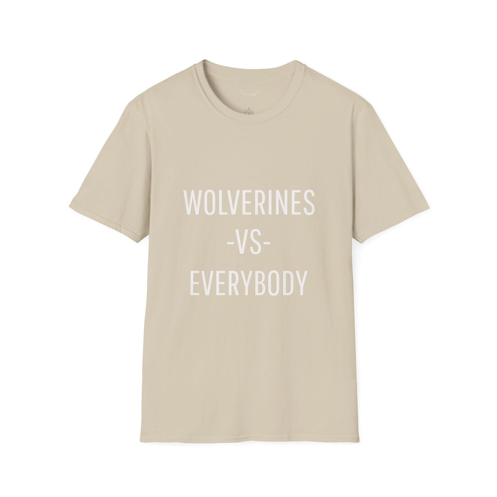 Wolverines VS Everybody T-Shirt
