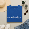 Immediately No T-Shirt